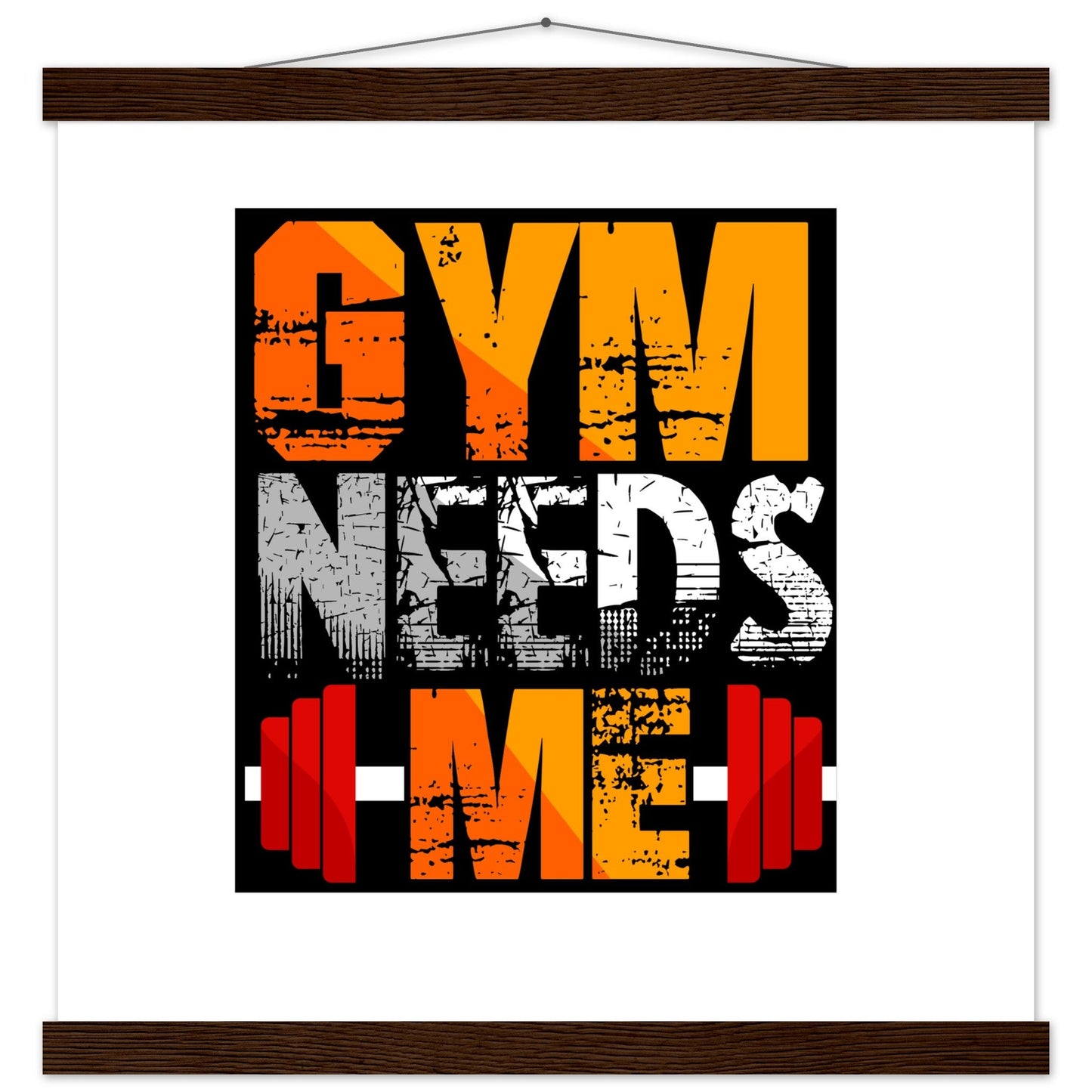 Gym Needs Me - Premium Matte Paper Poster with HangerOur minimalist wooden hangers are made with four magnetic wooden dowels, two that clamp to the top of your print and two that clamp to the bottom to give a vintage l- Premium Matte Paper Poster