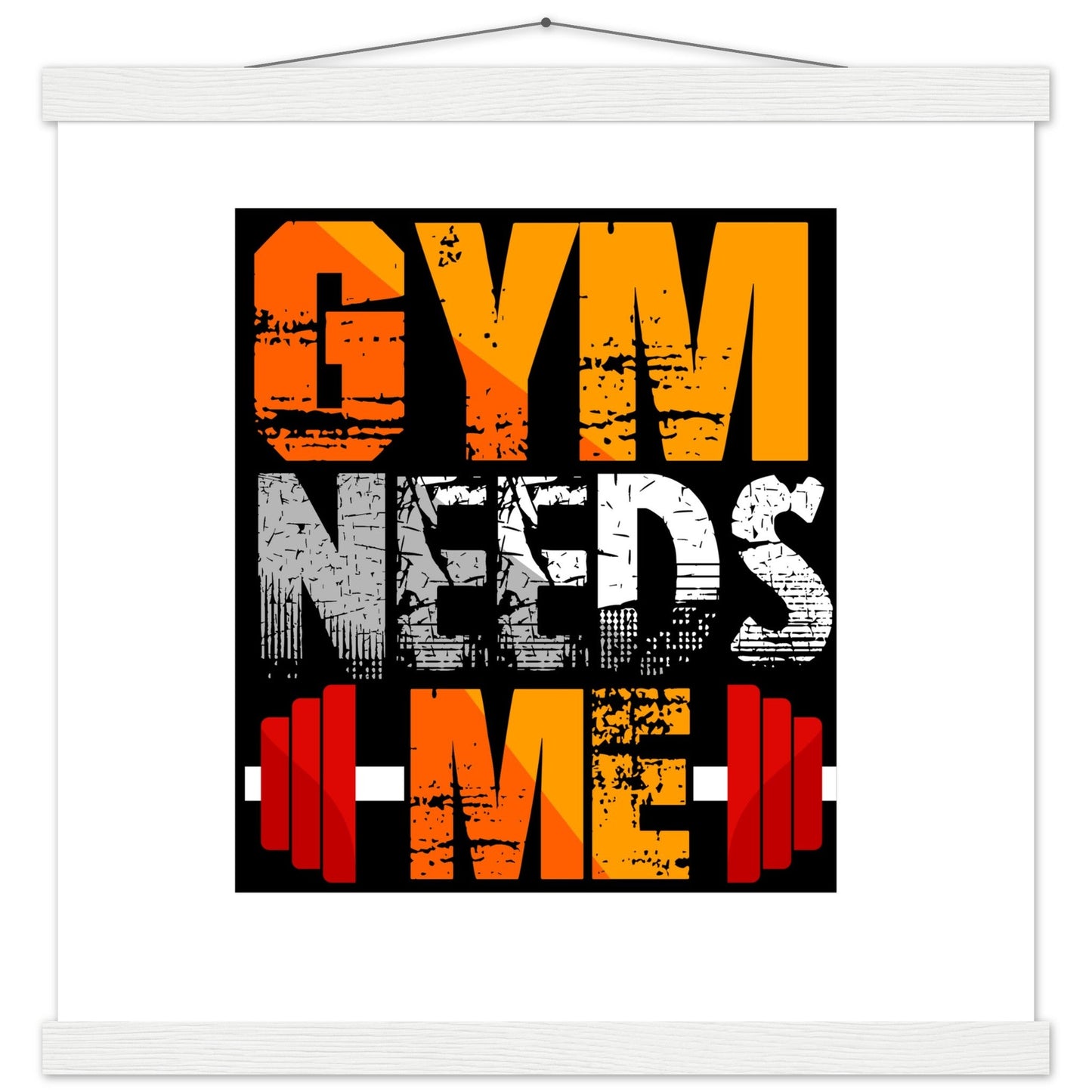 Gym Needs Me - Premium Matte Paper Poster with HangerOur minimalist wooden hangers are made with four magnetic wooden dowels, two that clamp to the top of your print and two that clamp to the bottom to give a vintage l- Premium Matte Paper Poster