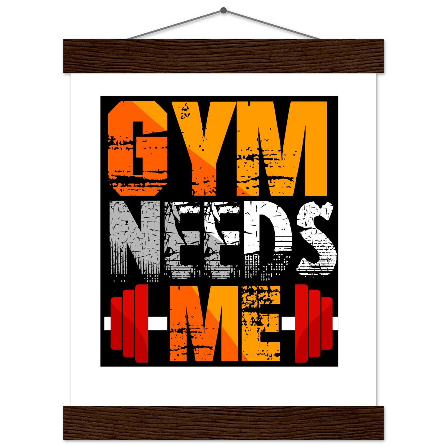 Gym Needs Me - Premium Matte Paper Poster with HangerOur minimalist wooden hangers are made with four magnetic wooden dowels, two that clamp to the top of your print and two that clamp to the bottom to give a vintage l- Premium Matte Paper Poster