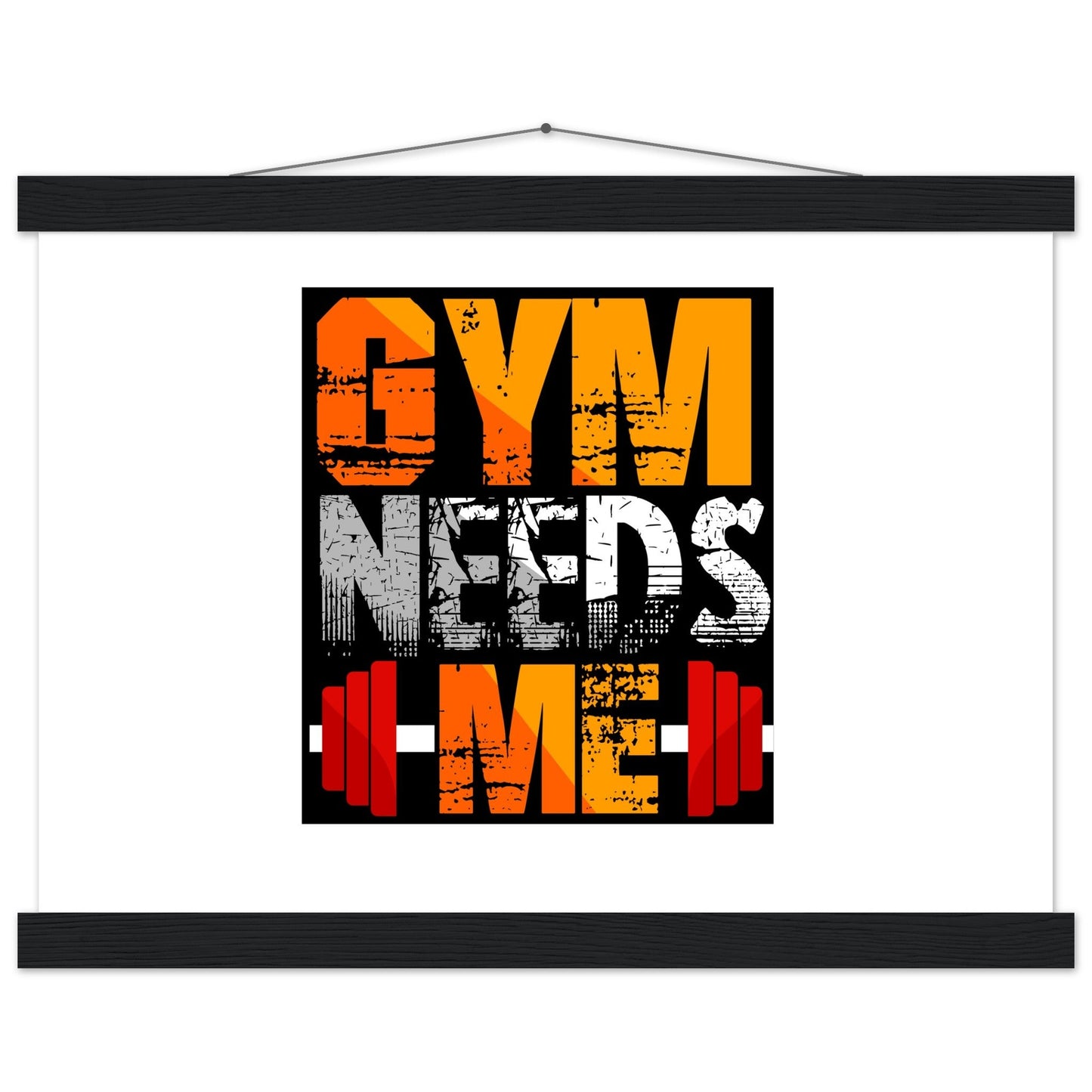 Gym Needs Me - Premium Matte Paper Poster with HangerOur minimalist wooden hangers are made with four magnetic wooden dowels, two that clamp to the top of your print and two that clamp to the bottom to give a vintage l- Premium Matte Paper Poster