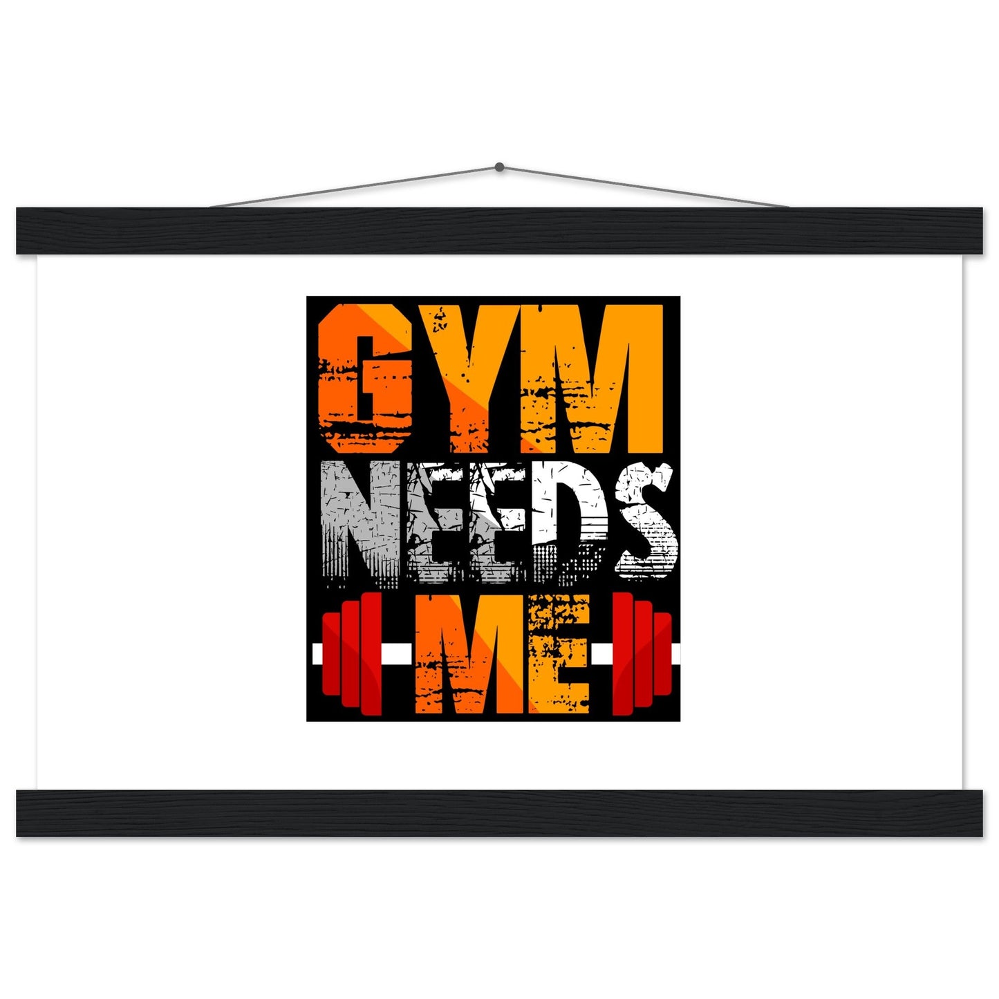 Gym Needs Me - Premium Matte Paper Poster with HangerOur minimalist wooden hangers are made with four magnetic wooden dowels, two that clamp to the top of your print and two that clamp to the bottom to give a vintage l- Premium Matte Paper Poster